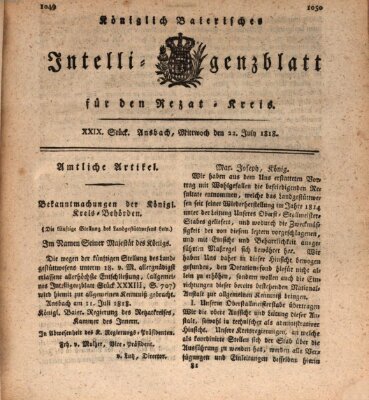 Königlich Bayerisches Intelligenzblatt für den Rezat-Kreis (Ansbacher Intelligenz-Zeitung) Mittwoch 22. Juli 1818