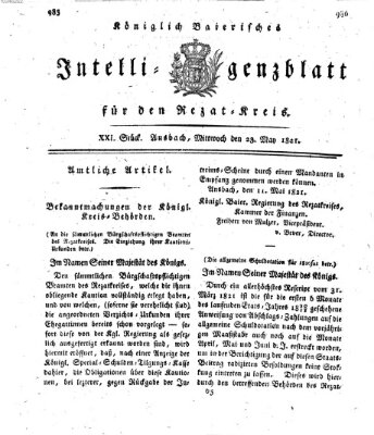 Königlich Bayerisches Intelligenzblatt für den Rezat-Kreis (Ansbacher Intelligenz-Zeitung) Mittwoch 23. Mai 1821