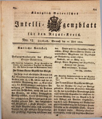 Königlich Bayerisches Intelligenzblatt für den Rezat-Kreis (Ansbacher Intelligenz-Zeitung) Mittwoch 10. April 1822