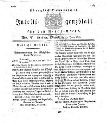 Königlich Bayerisches Intelligenzblatt für den Rezat-Kreis (Ansbacher Intelligenz-Zeitung) Mittwoch 21. Juni 1826