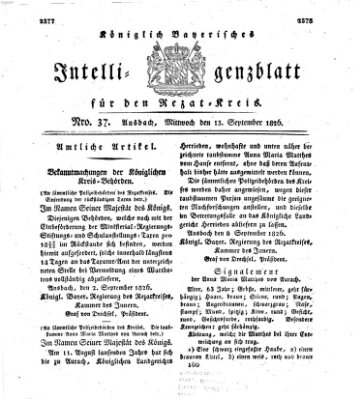 Königlich Bayerisches Intelligenzblatt für den Rezat-Kreis (Ansbacher Intelligenz-Zeitung) Mittwoch 13. September 1826