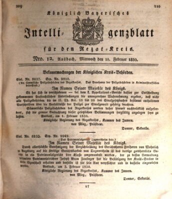 Königlich Bayerisches Intelligenzblatt für den Rezat-Kreis (Ansbacher Intelligenz-Zeitung) Mittwoch 10. Februar 1830