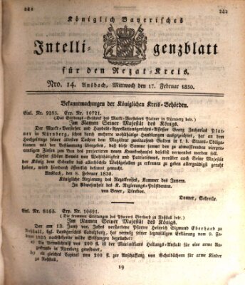 Königlich Bayerisches Intelligenzblatt für den Rezat-Kreis (Ansbacher Intelligenz-Zeitung) Mittwoch 17. Februar 1830