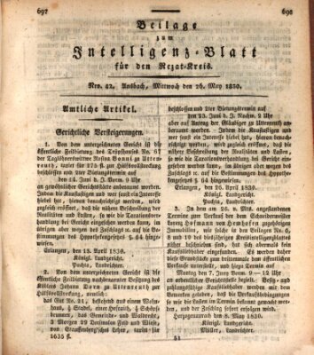 Königlich Bayerisches Intelligenzblatt für den Rezat-Kreis (Ansbacher Intelligenz-Zeitung) Mittwoch 26. Mai 1830
