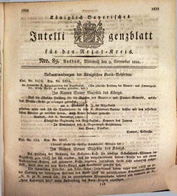 Königlich Bayerisches Intelligenzblatt für den Rezat-Kreis (Ansbacher Intelligenz-Zeitung) Mittwoch 9. November 1831