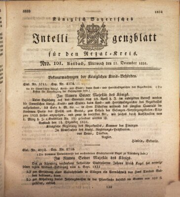 Königlich Bayerisches Intelligenzblatt für den Rezat-Kreis (Ansbacher Intelligenz-Zeitung) Mittwoch 21. Dezember 1831