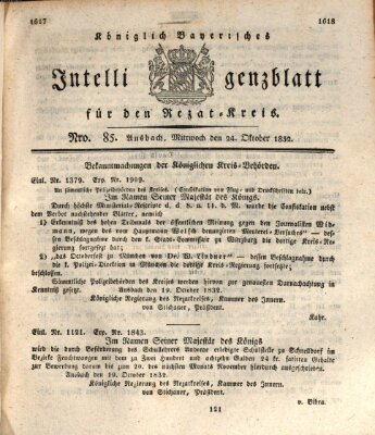 Königlich Bayerisches Intelligenzblatt für den Rezat-Kreis (Ansbacher Intelligenz-Zeitung) Mittwoch 24. Oktober 1832