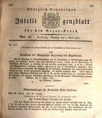 Königlich Bayerisches Intelligenzblatt für den Rezat-Kreis (Ansbacher Intelligenz-Zeitung) Samstag 6. April 1833