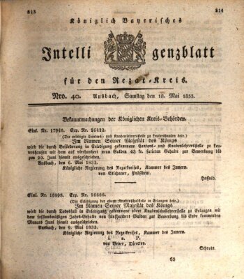 Königlich Bayerisches Intelligenzblatt für den Rezat-Kreis (Ansbacher Intelligenz-Zeitung) Samstag 18. Mai 1833