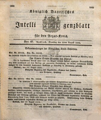 Königlich Bayerisches Intelligenzblatt für den Rezat-Kreis (Ansbacher Intelligenz-Zeitung) Samstag 22. August 1835