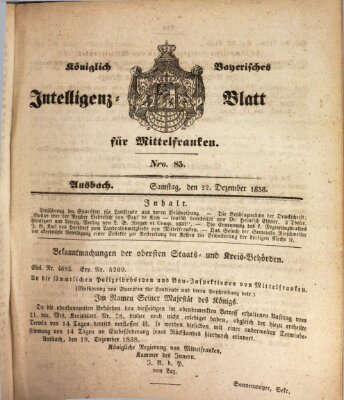 Königlich Bayerisches Intelligenzblatt für Mittelfranken (Ansbacher Intelligenz-Zeitung) Samstag 22. Dezember 1838