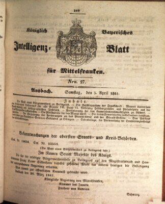 Königlich Bayerisches Intelligenzblatt für Mittelfranken (Ansbacher Intelligenz-Zeitung) Samstag 3. April 1841