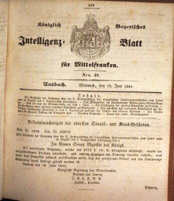 Königlich Bayerisches Intelligenzblatt für Mittelfranken (Ansbacher Intelligenz-Zeitung) Mittwoch 16. Juni 1841