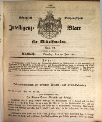 Königlich Bayerisches Intelligenzblatt für Mittelfranken (Ansbacher Intelligenz-Zeitung) Samstag 19. Juni 1841