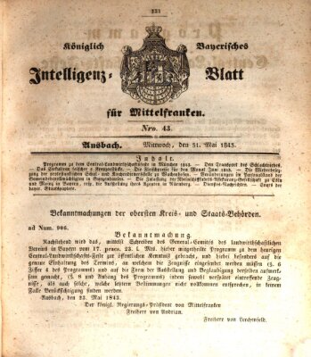 Königlich Bayerisches Intelligenzblatt für Mittelfranken (Ansbacher Intelligenz-Zeitung) Mittwoch 31. Mai 1843