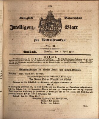 Königlich Bayerisches Intelligenzblatt für Mittelfranken (Ansbacher Intelligenz-Zeitung) Samstag 3. April 1847