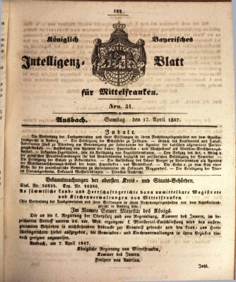 Königlich Bayerisches Intelligenzblatt für Mittelfranken (Ansbacher Intelligenz-Zeitung) Samstag 17. April 1847