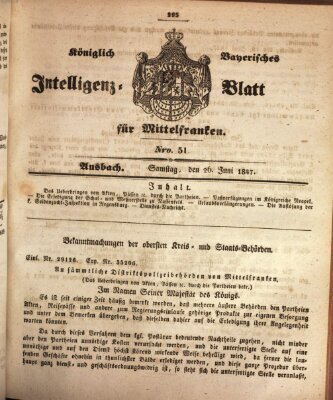 Königlich Bayerisches Intelligenzblatt für Mittelfranken (Ansbacher Intelligenz-Zeitung) Samstag 26. Juni 1847