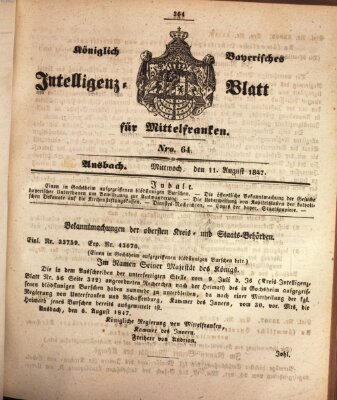 Königlich Bayerisches Intelligenzblatt für Mittelfranken (Ansbacher Intelligenz-Zeitung) Mittwoch 11. August 1847