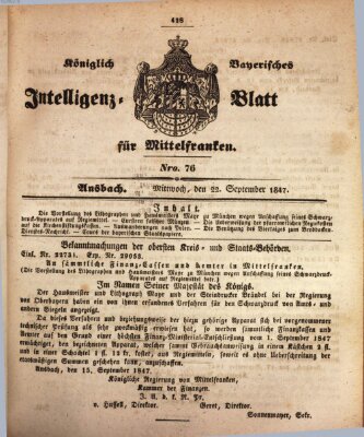 Königlich Bayerisches Intelligenzblatt für Mittelfranken (Ansbacher Intelligenz-Zeitung) Mittwoch 22. September 1847