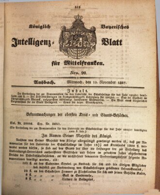 Königlich Bayerisches Intelligenzblatt für Mittelfranken (Ansbacher Intelligenz-Zeitung) Mittwoch 10. November 1847