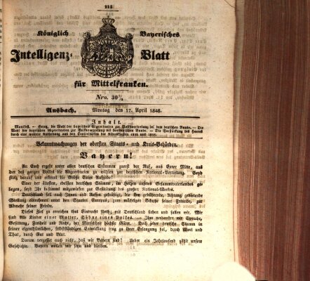 Königlich Bayerisches Intelligenzblatt für Mittelfranken (Ansbacher Intelligenz-Zeitung) Montag 17. April 1848