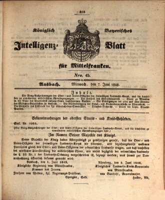 Königlich Bayerisches Intelligenzblatt für Mittelfranken (Ansbacher Intelligenz-Zeitung) Mittwoch 7. Juni 1848