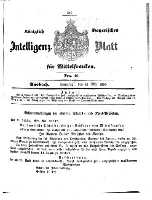 Königlich Bayerisches Intelligenzblatt für Mittelfranken (Ansbacher Intelligenz-Zeitung) Samstag 18. Mai 1850