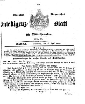 Königlich Bayerisches Intelligenzblatt für Mittelfranken (Ansbacher Intelligenz-Zeitung) Mittwoch 16. April 1851