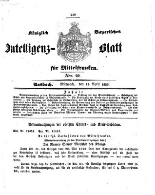 Königlich Bayerisches Intelligenzblatt für Mittelfranken (Ansbacher Intelligenz-Zeitung) Mittwoch 13. April 1853