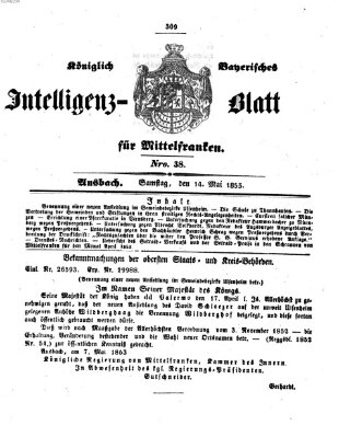 Königlich Bayerisches Intelligenzblatt für Mittelfranken (Ansbacher Intelligenz-Zeitung) Samstag 14. Mai 1853
