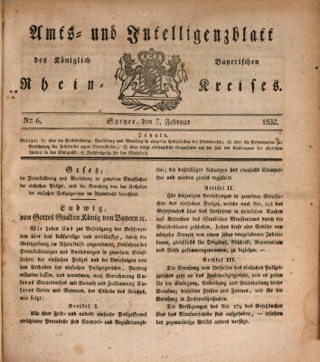 Amts- und Intelligenzblatt des Königlich Bayerischen Rheinkreises (Königlich bayerisches Amts- und Intelligenzblatt für die Pfalz) Dienstag 7. Februar 1832