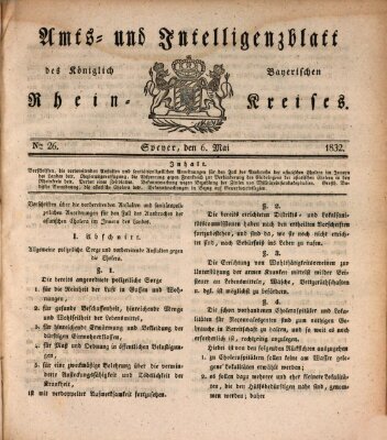 Amts- und Intelligenzblatt des Königlich Bayerischen Rheinkreises (Königlich bayerisches Amts- und Intelligenzblatt für die Pfalz) Sonntag 6. Mai 1832