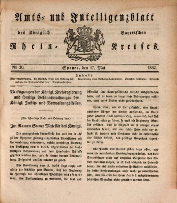 Amts- und Intelligenzblatt des Königlich Bayerischen Rheinkreises (Königlich bayerisches Amts- und Intelligenzblatt für die Pfalz) Donnerstag 17. Mai 1832