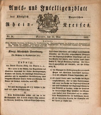 Amts- und Intelligenzblatt des Königlich Bayerischen Rheinkreises (Königlich bayerisches Amts- und Intelligenzblatt für die Pfalz) Mittwoch 30. Mai 1832