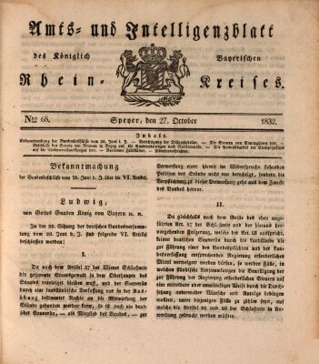 Amts- und Intelligenzblatt des Königlich Bayerischen Rheinkreises (Königlich bayerisches Amts- und Intelligenzblatt für die Pfalz) Samstag 27. Oktober 1832