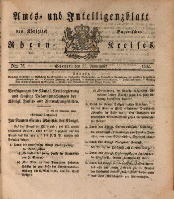 Amts- und Intelligenzblatt des Königlich Bayerischen Rheinkreises (Königlich bayerisches Amts- und Intelligenzblatt für die Pfalz) Dienstag 27. November 1832