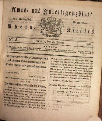 Amts- und Intelligenzblatt des Königlich Bayerischen Rheinkreises (Königlich bayerisches Amts- und Intelligenzblatt für die Pfalz) Freitag 25. Januar 1833