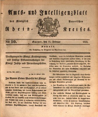 Amts- und Intelligenzblatt des Königlich Bayerischen Rheinkreises (Königlich bayerisches Amts- und Intelligenzblatt für die Pfalz) Samstag 16. Februar 1833