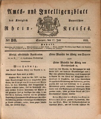 Amts- und Intelligenzblatt des Königlich Bayerischen Rheinkreises (Königlich bayerisches Amts- und Intelligenzblatt für die Pfalz) Mittwoch 17. Juli 1833