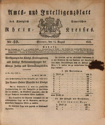 Amts- und Intelligenzblatt des Königlich Bayerischen Rheinkreises (Königlich bayerisches Amts- und Intelligenzblatt für die Pfalz) Mittwoch 14. August 1833