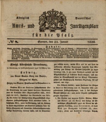 Königlich bayerisches Amts- und Intelligenzblatt für die Pfalz Mittwoch 31. Januar 1838