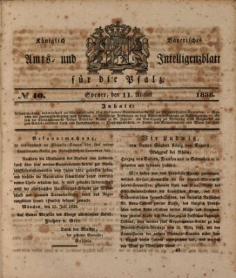 Königlich bayerisches Amts- und Intelligenzblatt für die Pfalz Samstag 11. August 1838