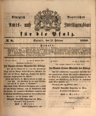 Königlich bayerisches Amts- und Intelligenzblatt für die Pfalz Mittwoch 19. Februar 1845