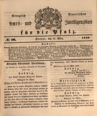 Königlich bayerisches Amts- und Intelligenzblatt für die Pfalz Montag 31. März 1845