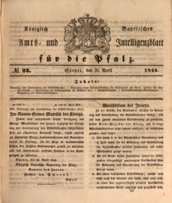 Königlich bayerisches Amts- und Intelligenzblatt für die Pfalz Mittwoch 30. April 1845