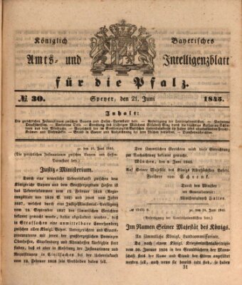 Königlich bayerisches Amts- und Intelligenzblatt für die Pfalz Samstag 21. Juni 1845