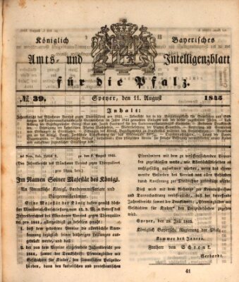 Königlich bayerisches Amts- und Intelligenzblatt für die Pfalz Montag 11. August 1845