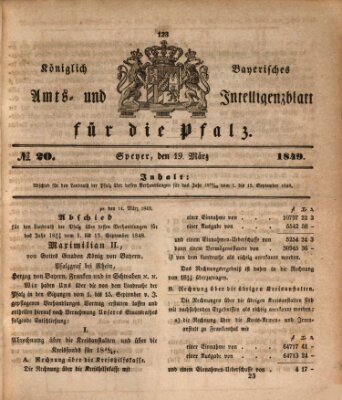 Königlich bayerisches Amts- und Intelligenzblatt für die Pfalz Montag 19. März 1849