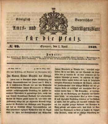 Königlich bayerisches Amts- und Intelligenzblatt für die Pfalz Montag 2. April 1849